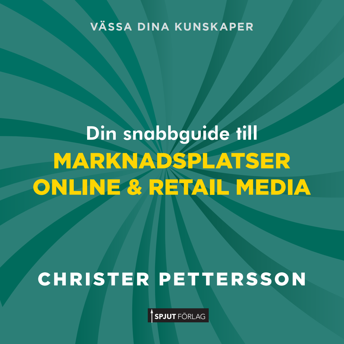 Marknadsplatser Online och Retail Media ljudbok 2024